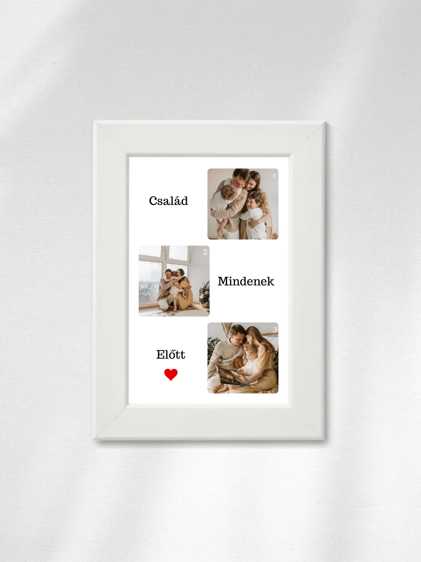 Család mindenek előtt fotókollázs - Ajándék Családnak - Fényképes falikép