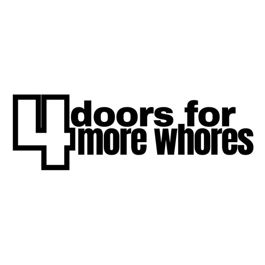 4 doors for more whores matrica főkép, fekete színben, fehér alapon.