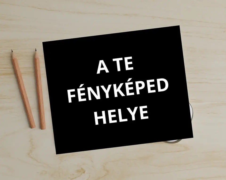 Egyedi saját fényképes egérpad - Töltsd fel saját fényképedet!