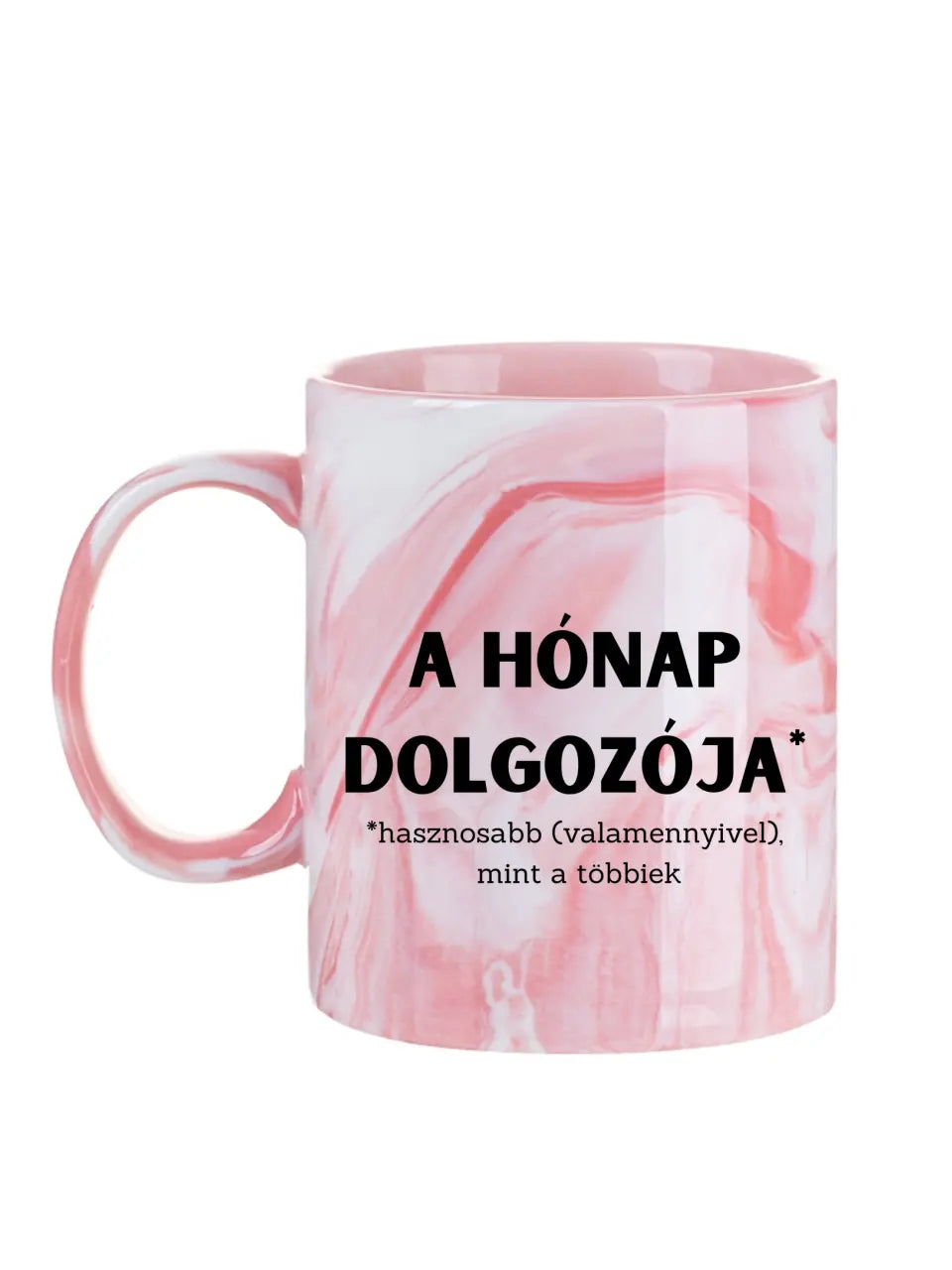 A hónap dolgozója ( hasznosabb valamennyivel ) - Egyedi vicces, humoros bögre