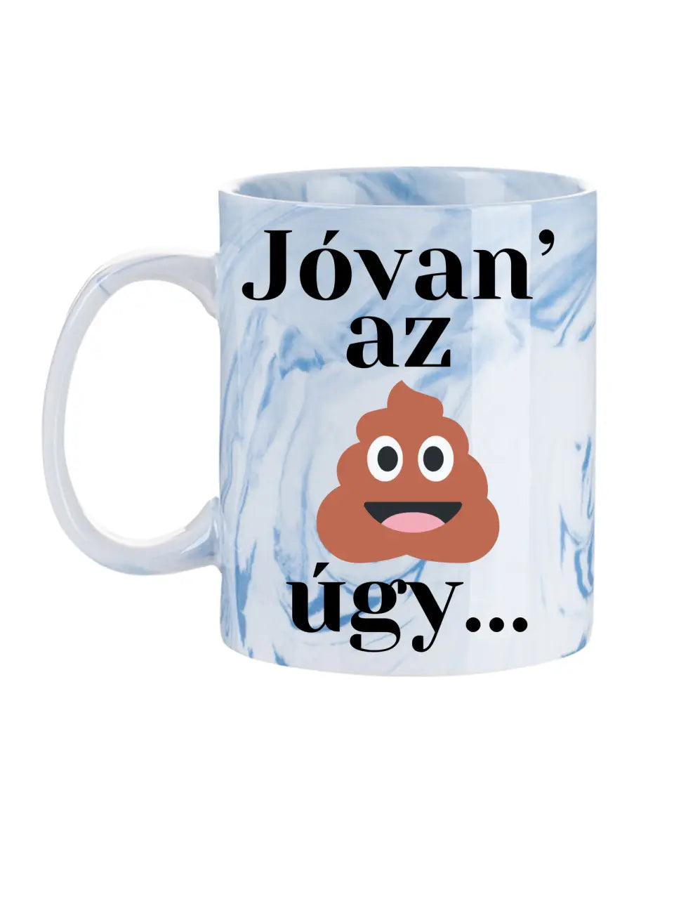 Jóvan' az úgy - Egyedi vicces, humoros bögre