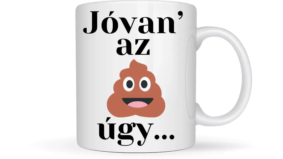 Jóvan' az úgy - Egyedi vicces, humoros bögre