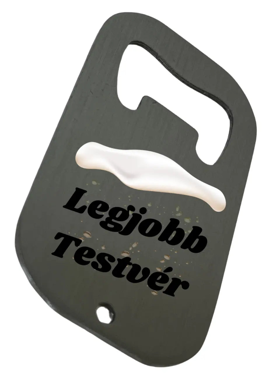 Legjobb testvér - Egyedi sörnyitó.