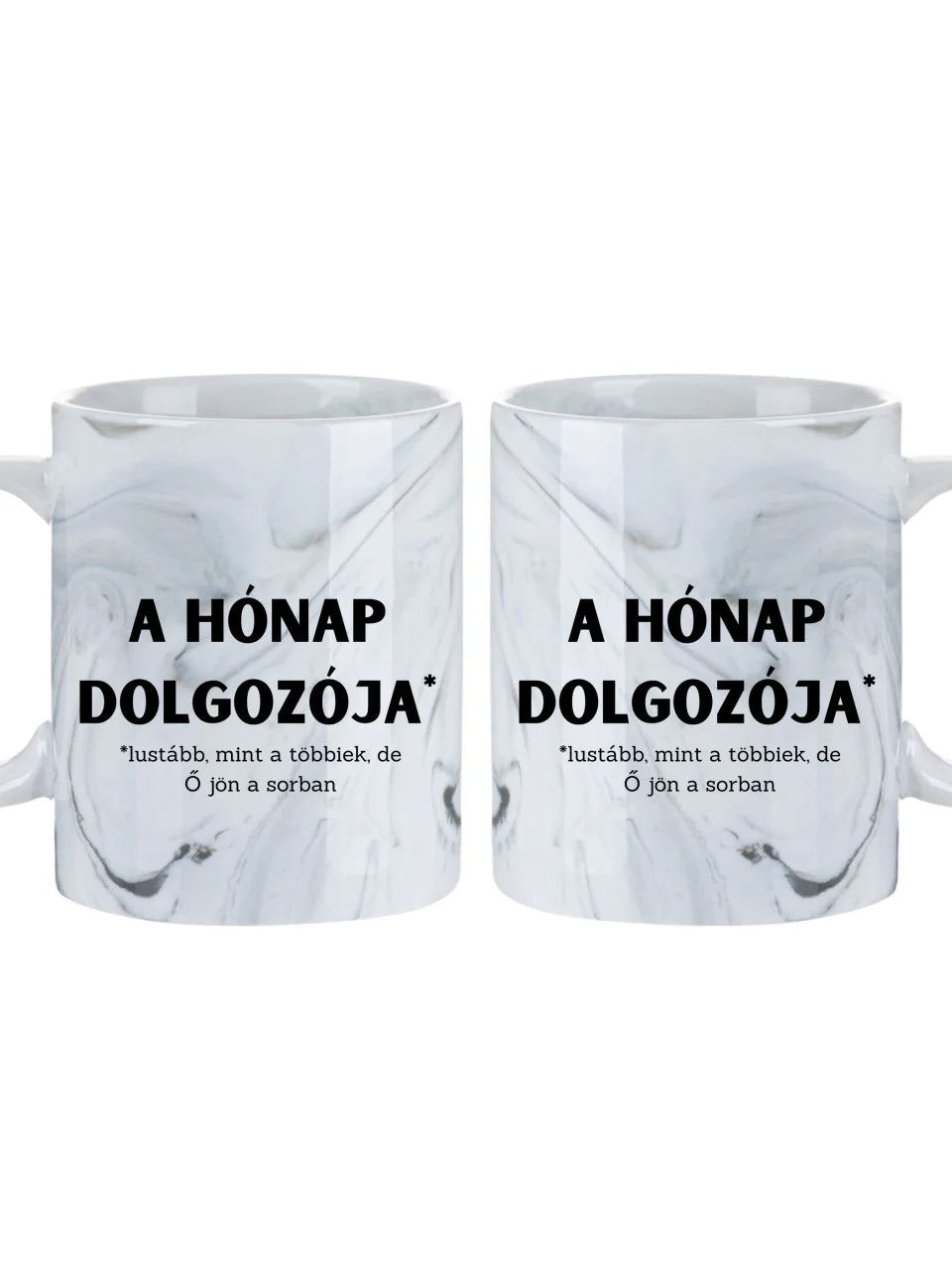 A hónap dolgozója ( lustább mint a többiek ) - Egyedi vicces, humoros bögre