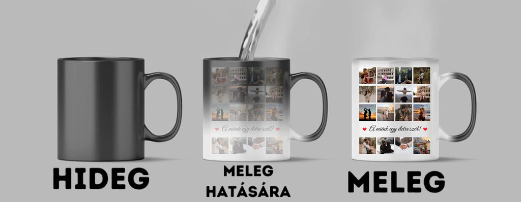 A miénk egy életre szól! - 16 fénykép - Saját fényképes bögre