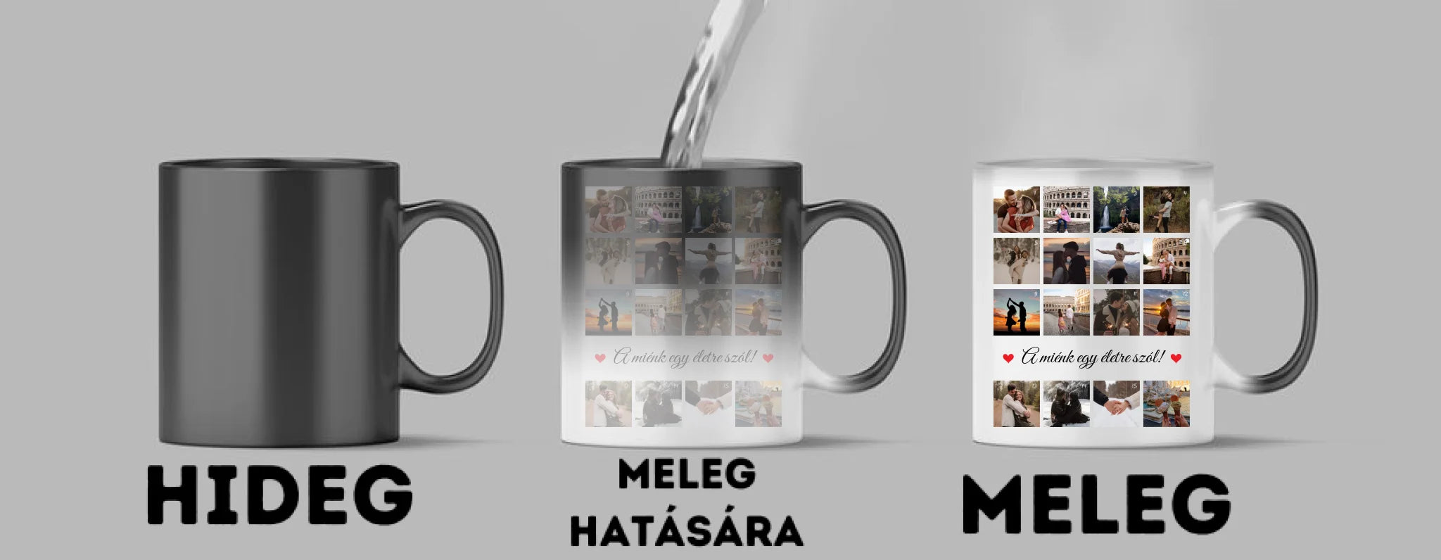 A miénk egy életre szól! - 16 fénykép - Saját fényképes bögre