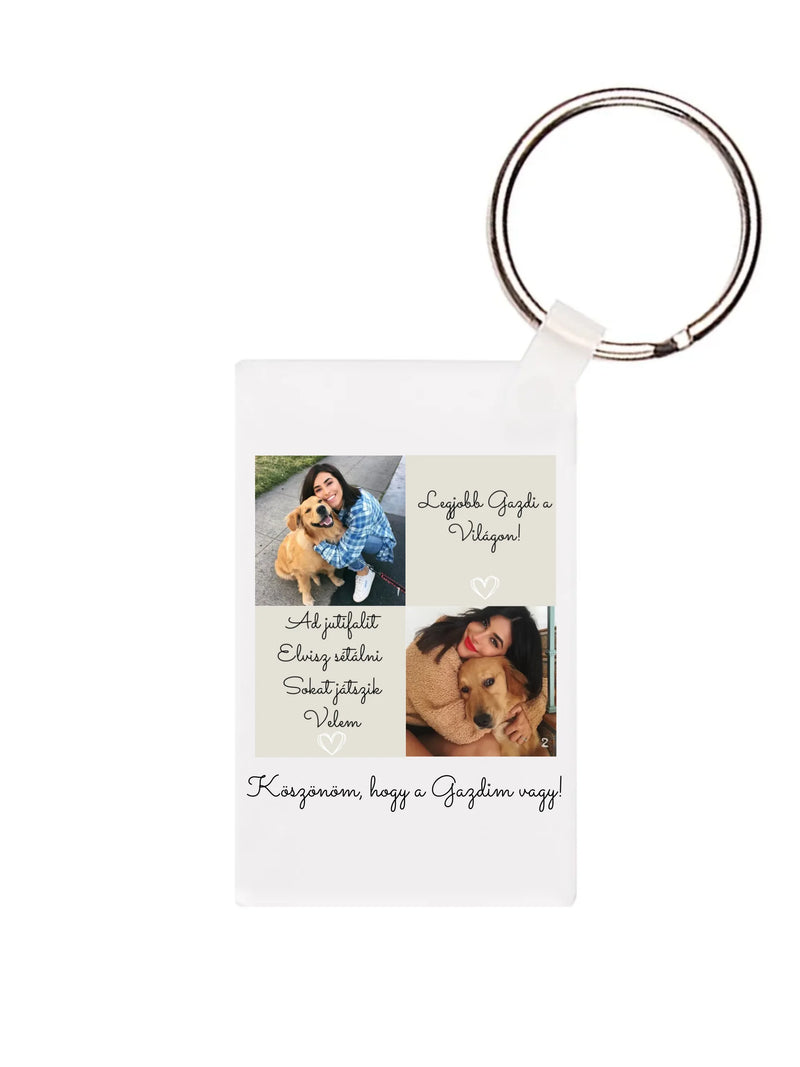 Kutya gazdi 1. - 2 fénykép - Saját fényképes kulcstartó