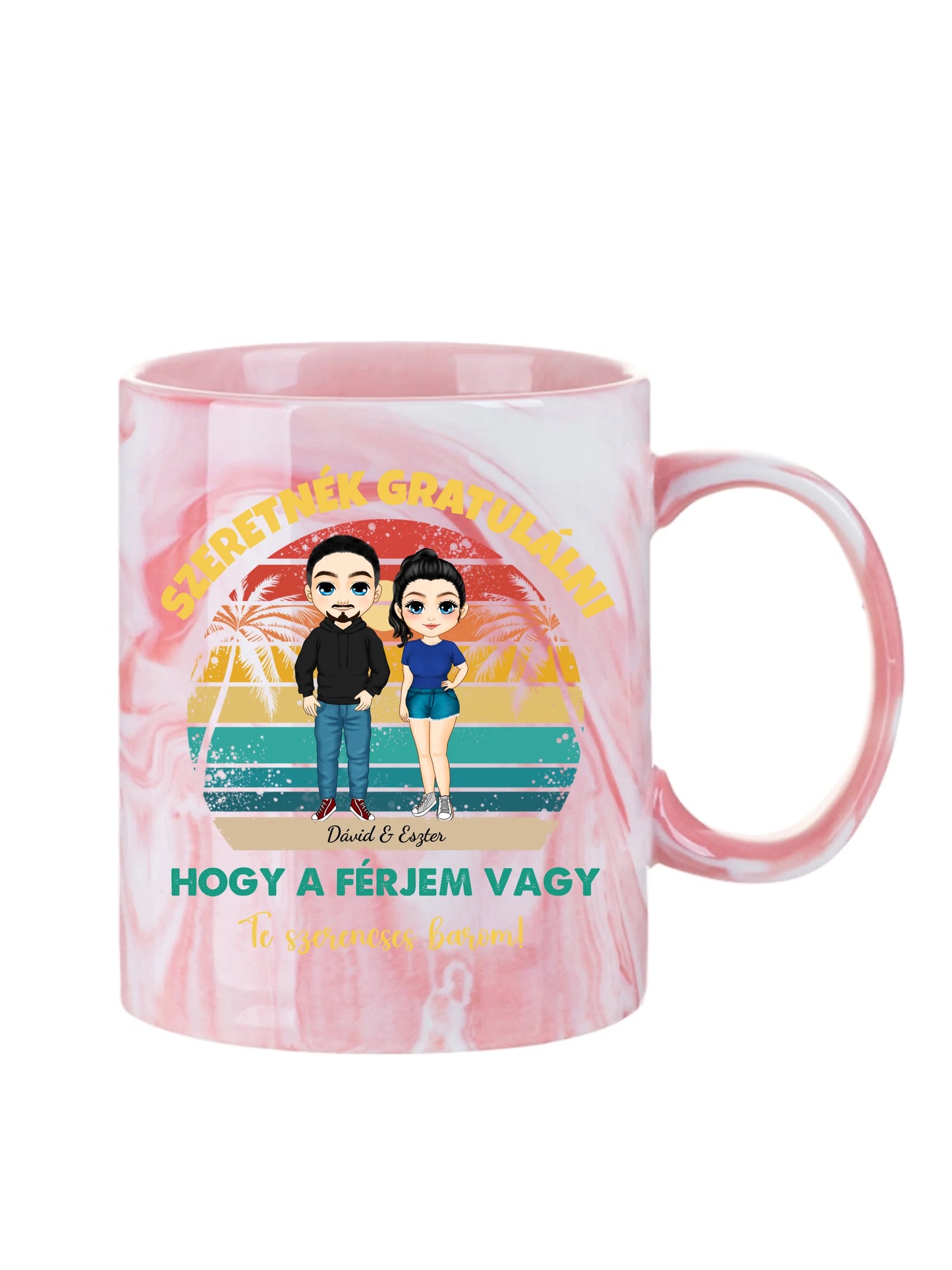 Szeretnék gratulálni, hogy a férjem vagy Te szerencsés barom! - Egyedi személyre szabott bögre