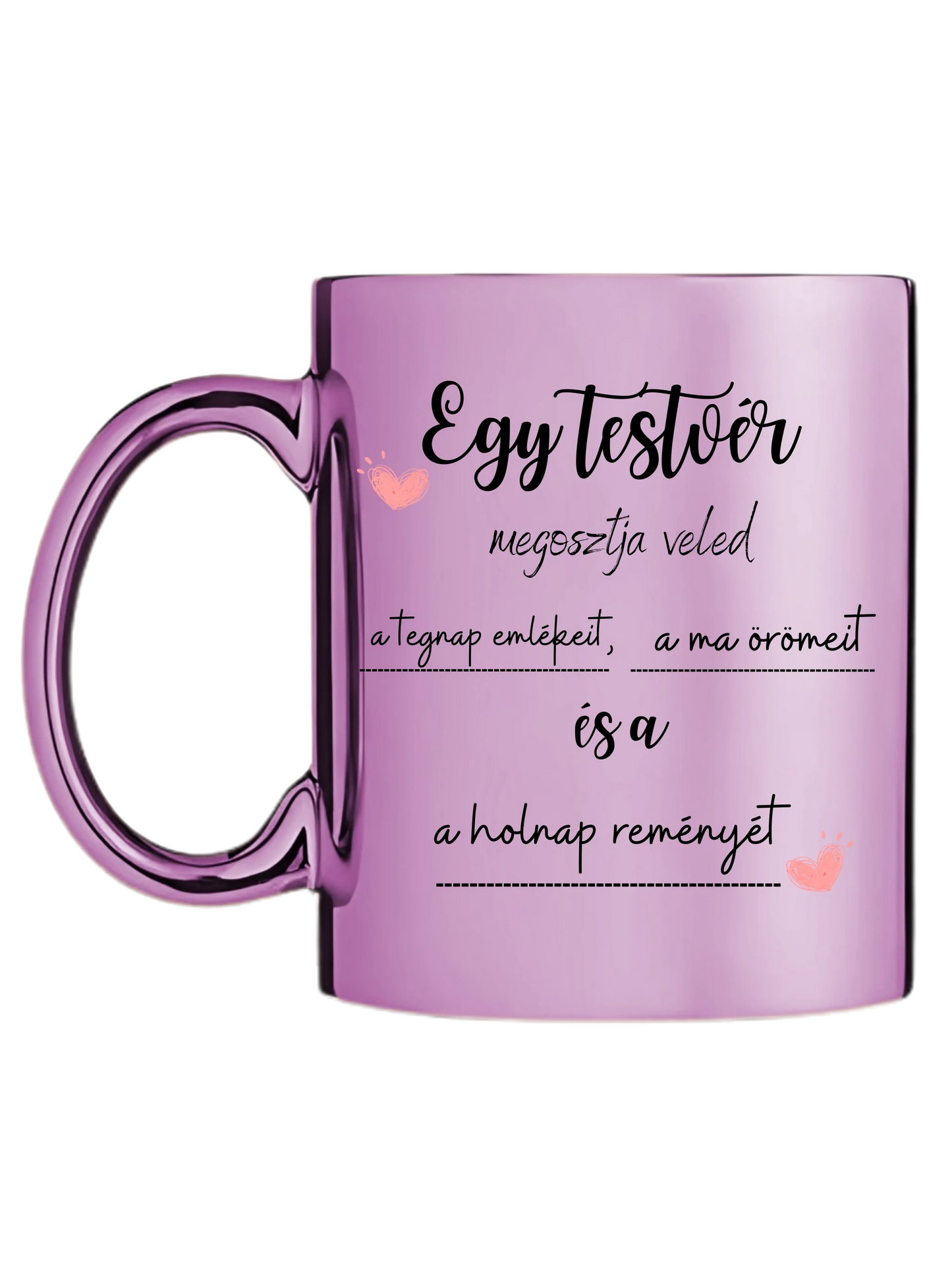 Rózsaszín metál bögre bal oldal