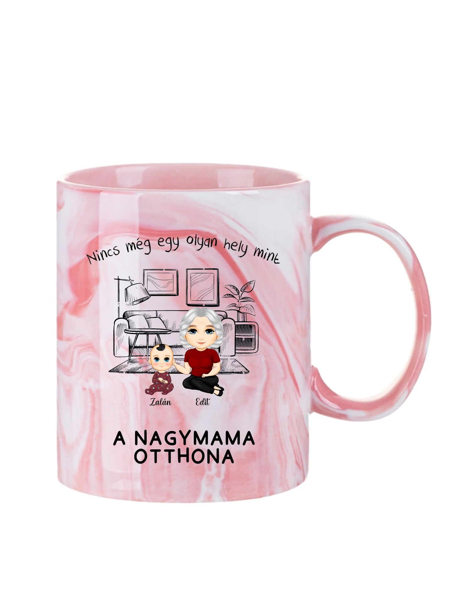 Nincs még egy olyan hely mint a Nagymama otthona - Egyedi személyre szabott bögre
