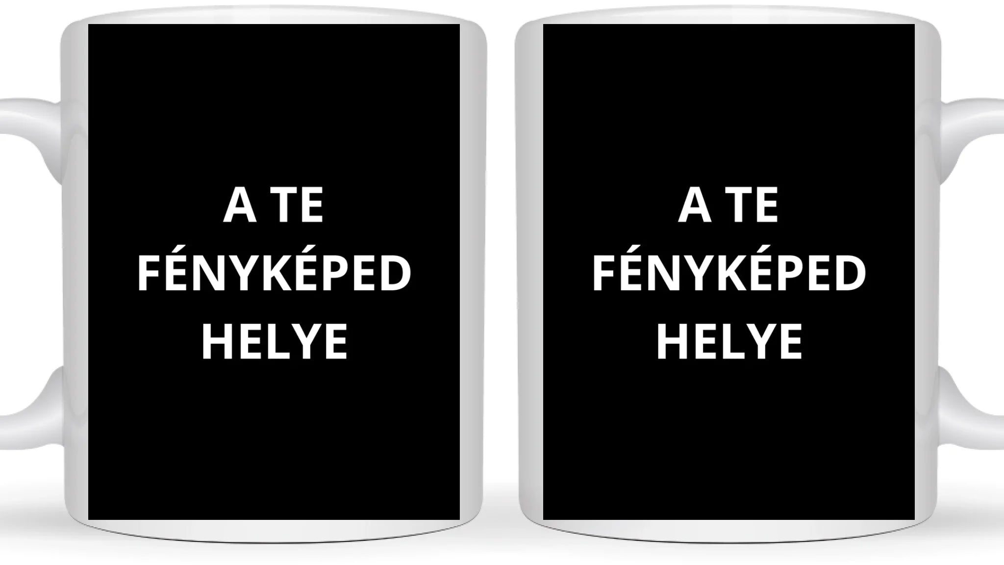 Egyedi saját fényképes bögre - Töltsd fel saját fényképedet!