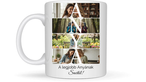 ANYA fotókollázs bögre 4 fényképpel, szöveggel és névvel - személyre szabható ajándék édesanyának