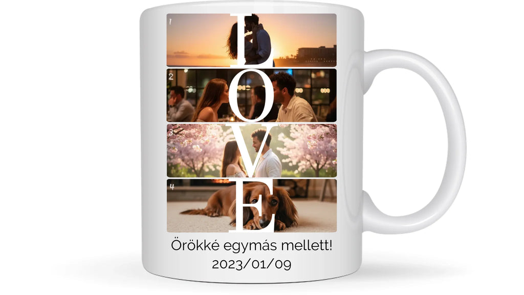 LOVE fotókollázs bögre 4 fényképpel, szöveggel és dátummal - személyre szabható ajándék pároknak