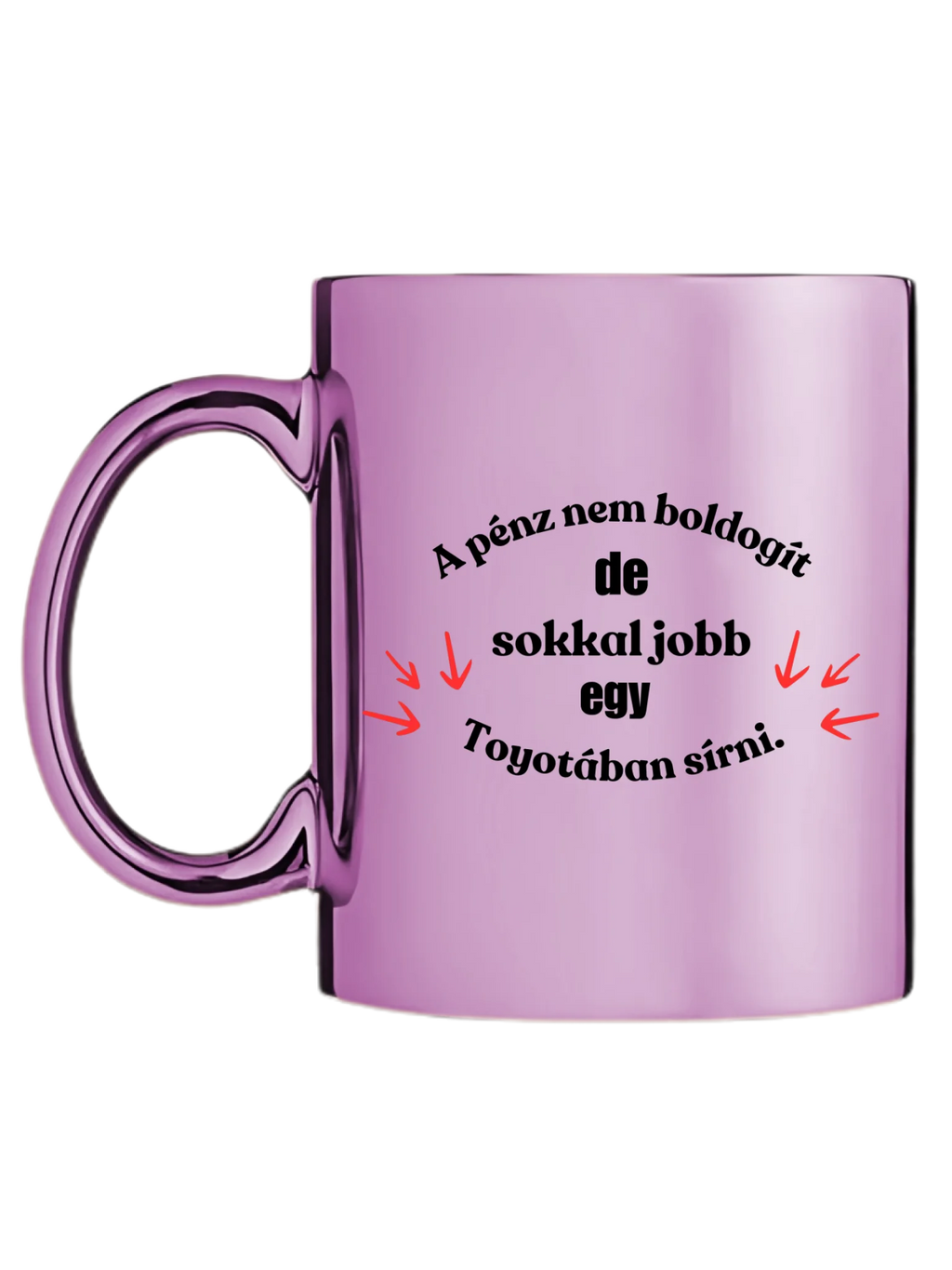 Rózsaszín metál bögre bal oldal