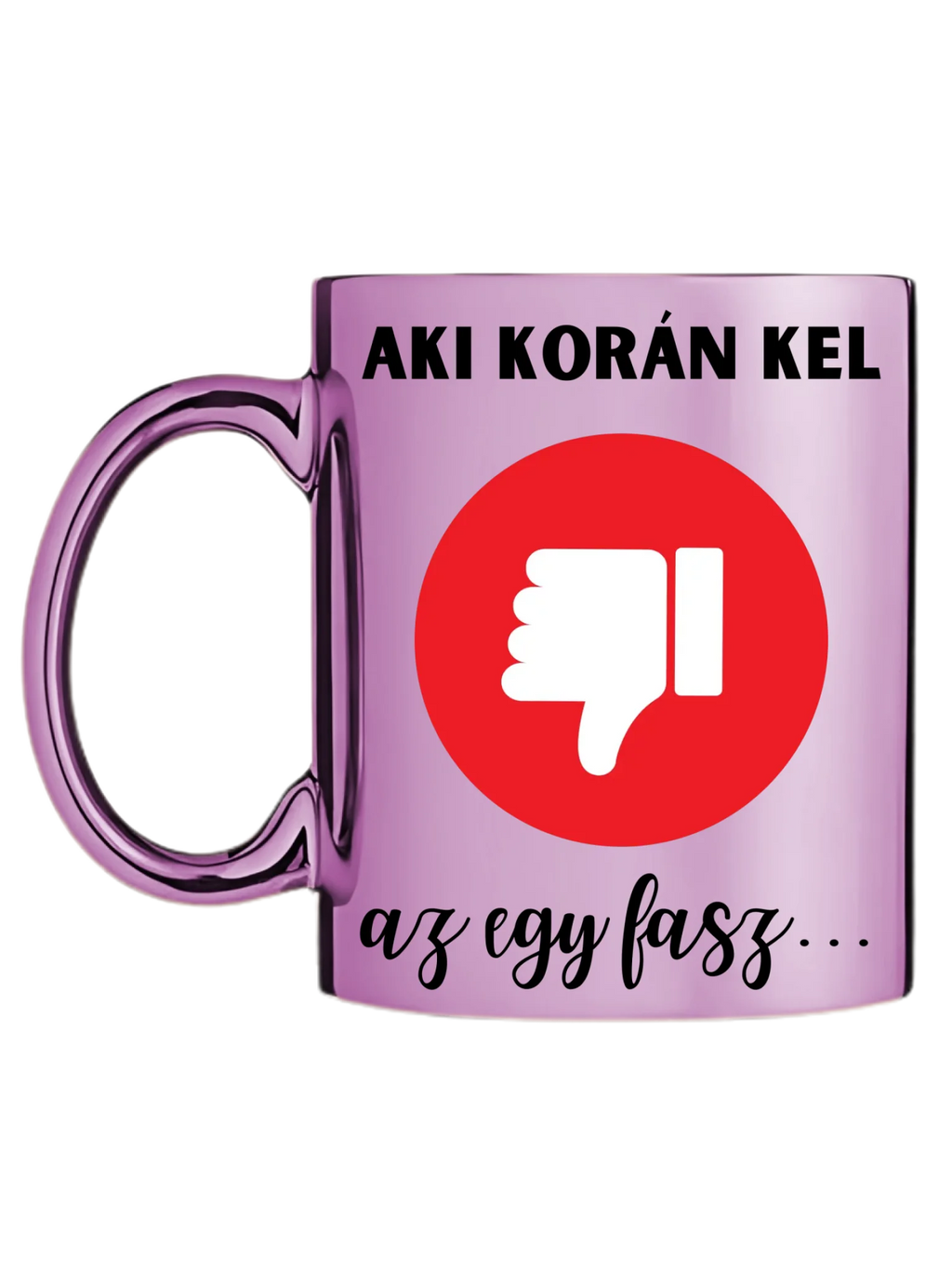 Rózsaszín metál bögre bal oldal
