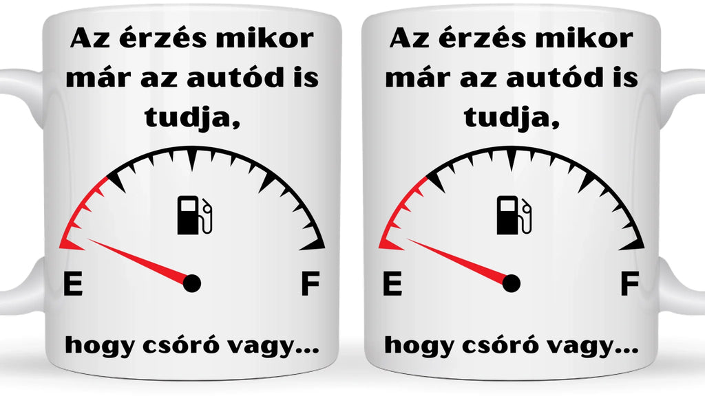 Az érzés mikor már az autód is tudja, hogy csóró vagy... - Egyedi vicces, humoros bögre