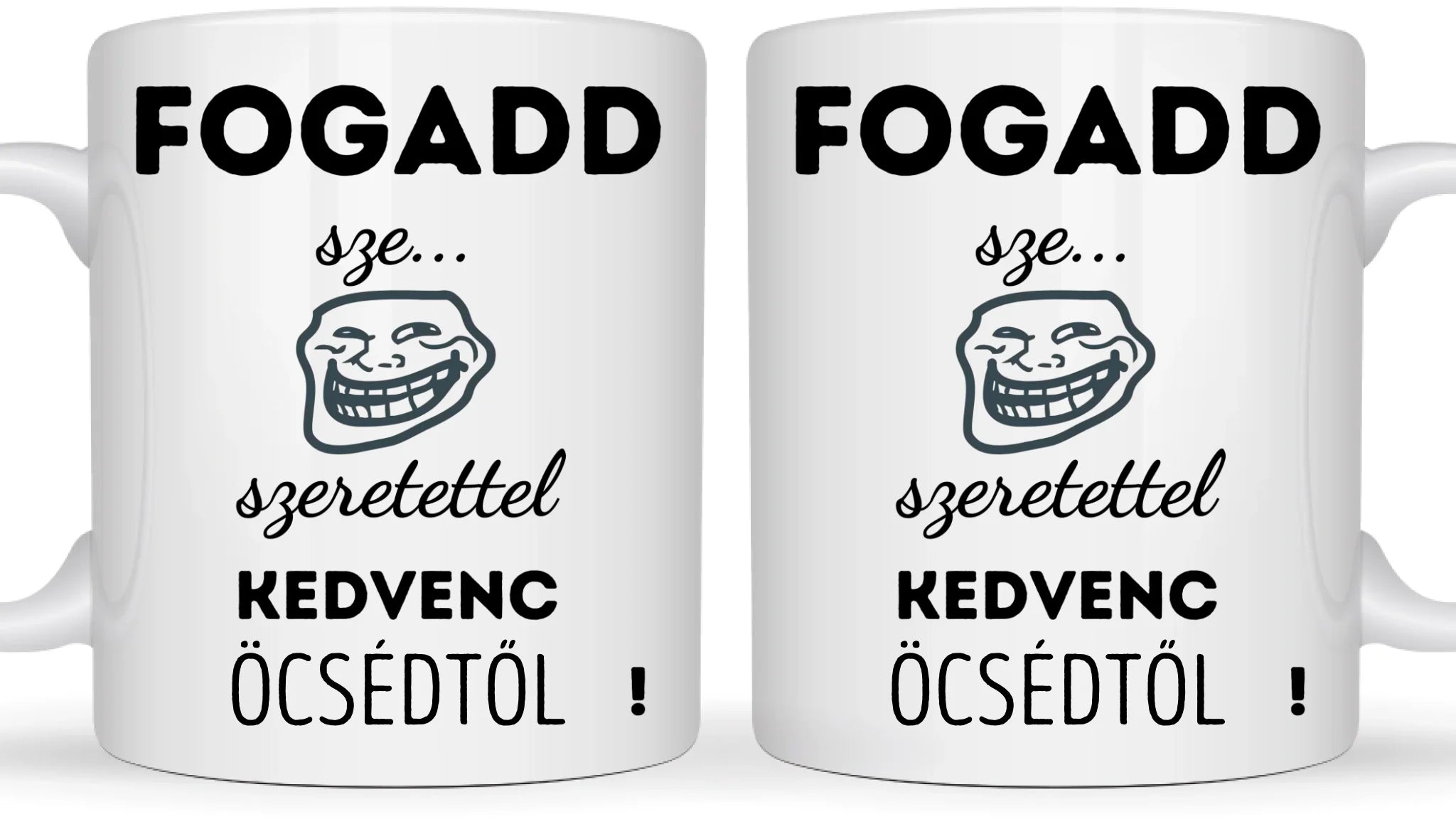 Fogadd szeretettel... - Egyedi vicces, humoros bögre