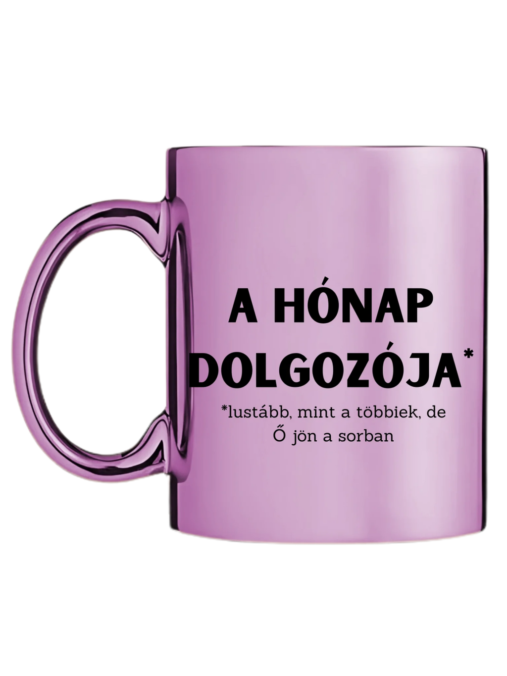 Rózsaszín metál bögre bal oldal
