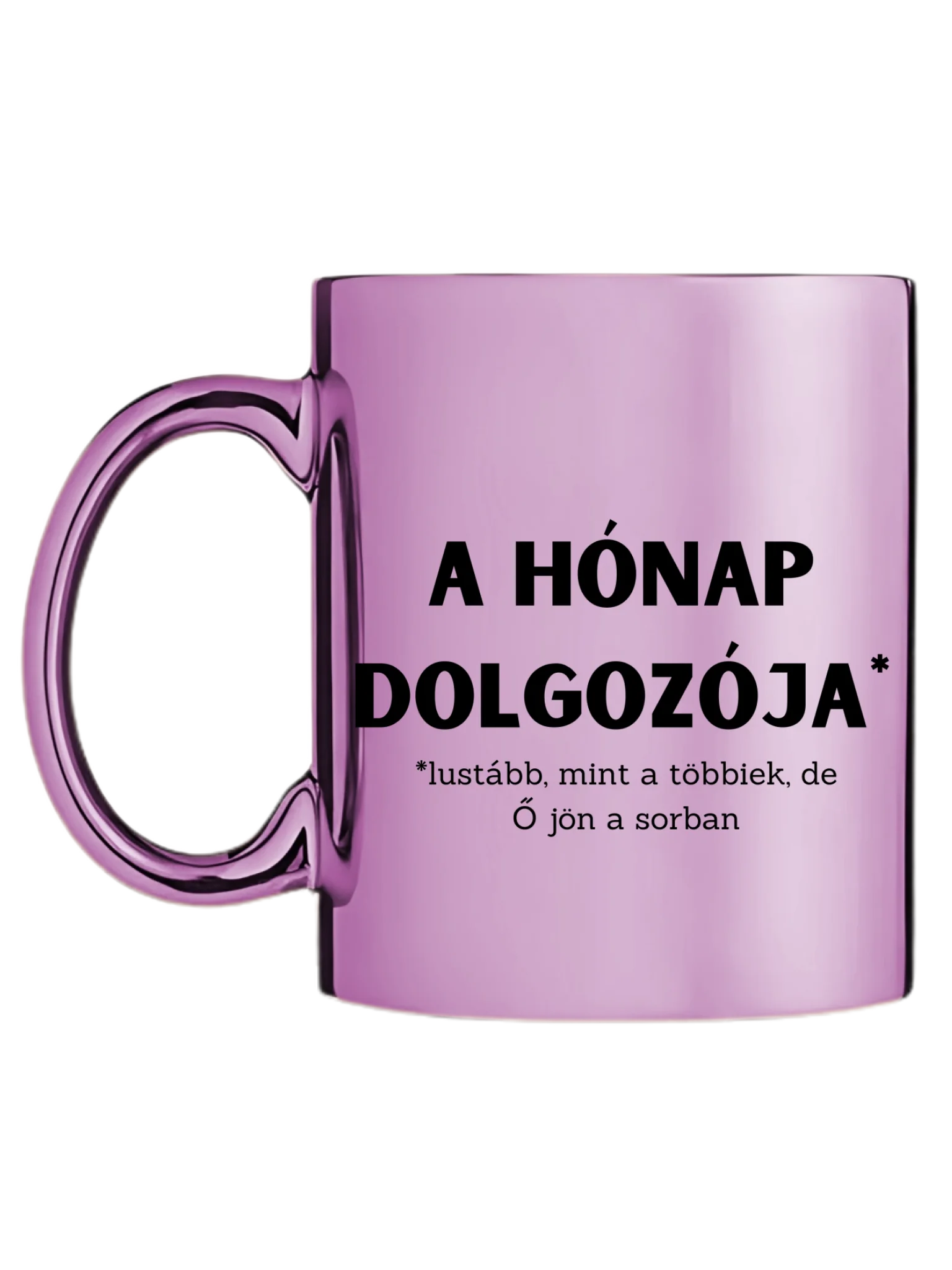 Rózsaszín metál bögre bal oldal