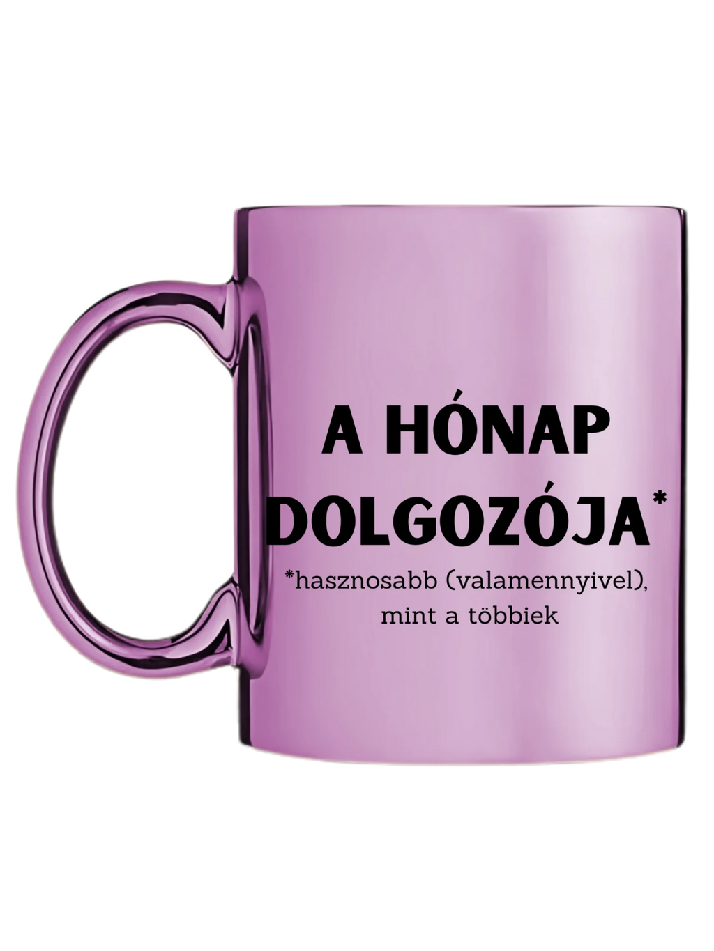 Rózsaszín metál bögre bal oldal