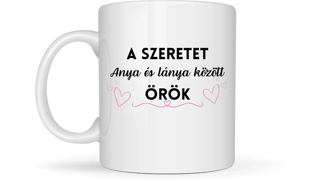 Anya-Lánya - Egyedi személyre szabható bögre