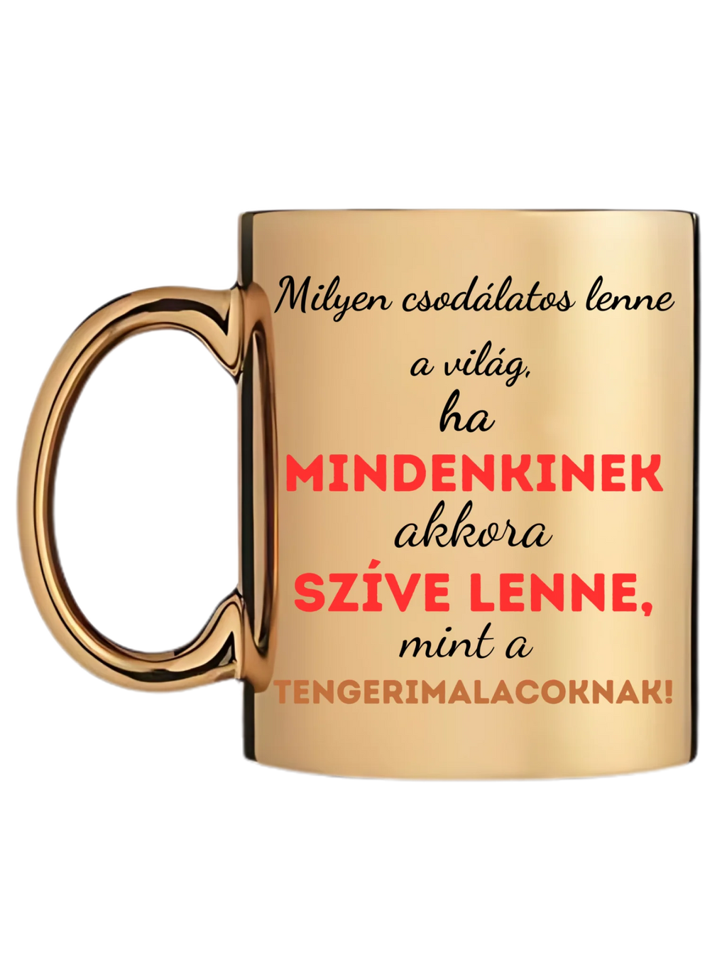 Arany metál bögre bal oldal