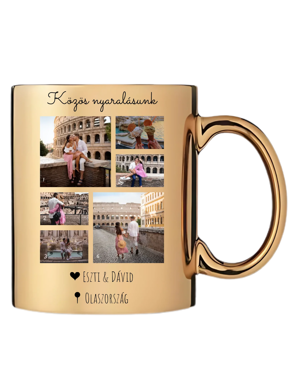 Közös nyaralásunk 1. - 6 fénykép - Saját fényképes bögre