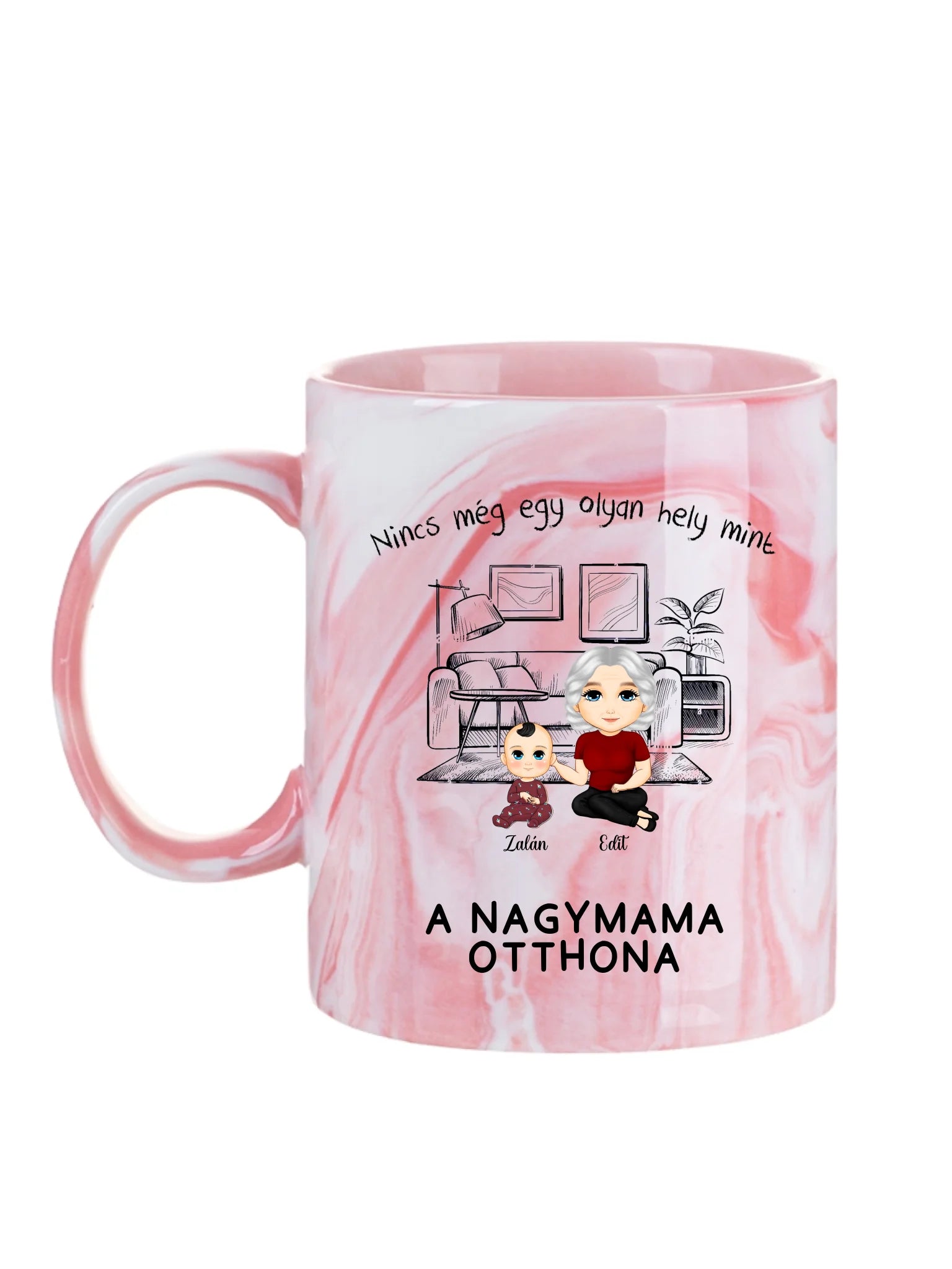 Nincs még egy olyan hely mint a Nagymama otthona - Egyedi személyre szabott bögre