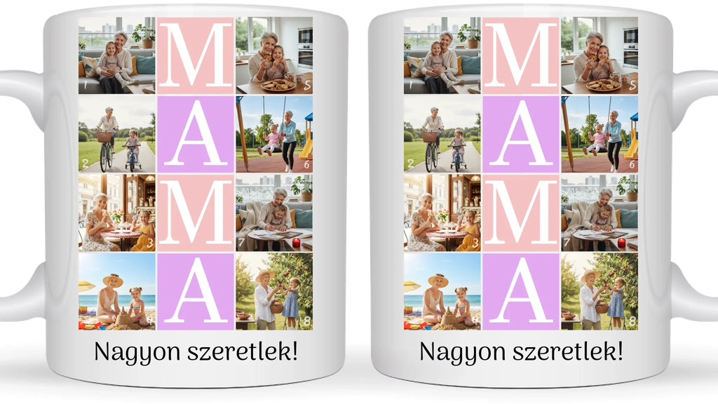 MAMA fotókollázs bögre - 8 fényképpel és szöveggel - személyre szabható ajándék nagymamának