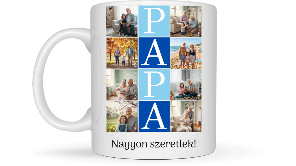 PAPA fotókollázs bögre - 8 fényképpel és szöveggel - személyre szabható ajándék nagypapának