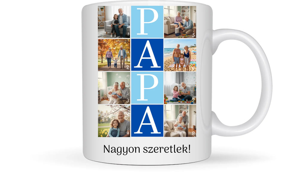 PAPA fotókollázs bögre - 8 fényképpel és szöveggel - személyre szabható ajándék nagypapának