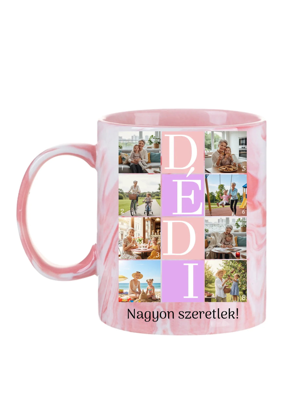 DÉDI fotókollázs bögre - 8 fényképpel és szöveggel - személyre szabható ajándék dédnagymamának