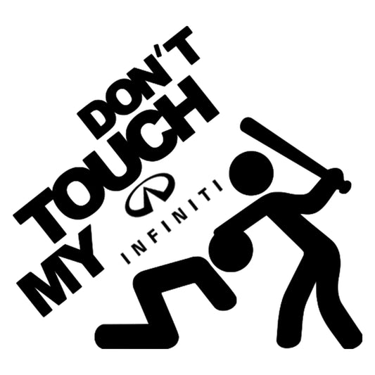Don't touch my Infiniti matrica főkép, fekete színben, fehér alapon.