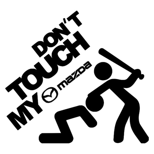 Don't touch my Mazda matrica főkép, fekete színben, fehér alapon.