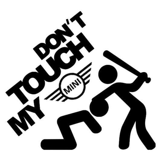 Don't touch my Mini matrica főkép, fekete színben, fehér alapon.