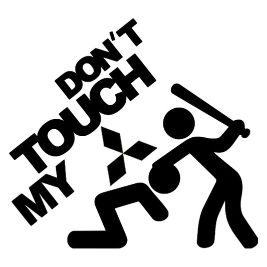 Don't touch my Mitsubishi matrica főkép, fekete színben, fehér alapon.