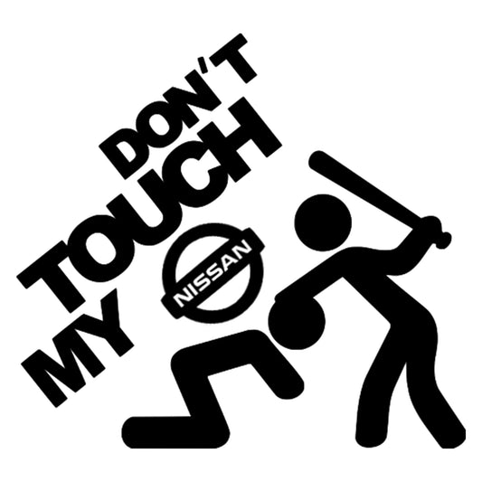 Don't touch my Nissan matrica főkép, fekete színben, fehér alapon.